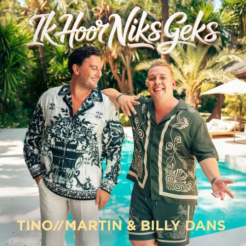 Tino Martin en Billy Dans komen samen met ‘Ik Hoor Niks Geks’